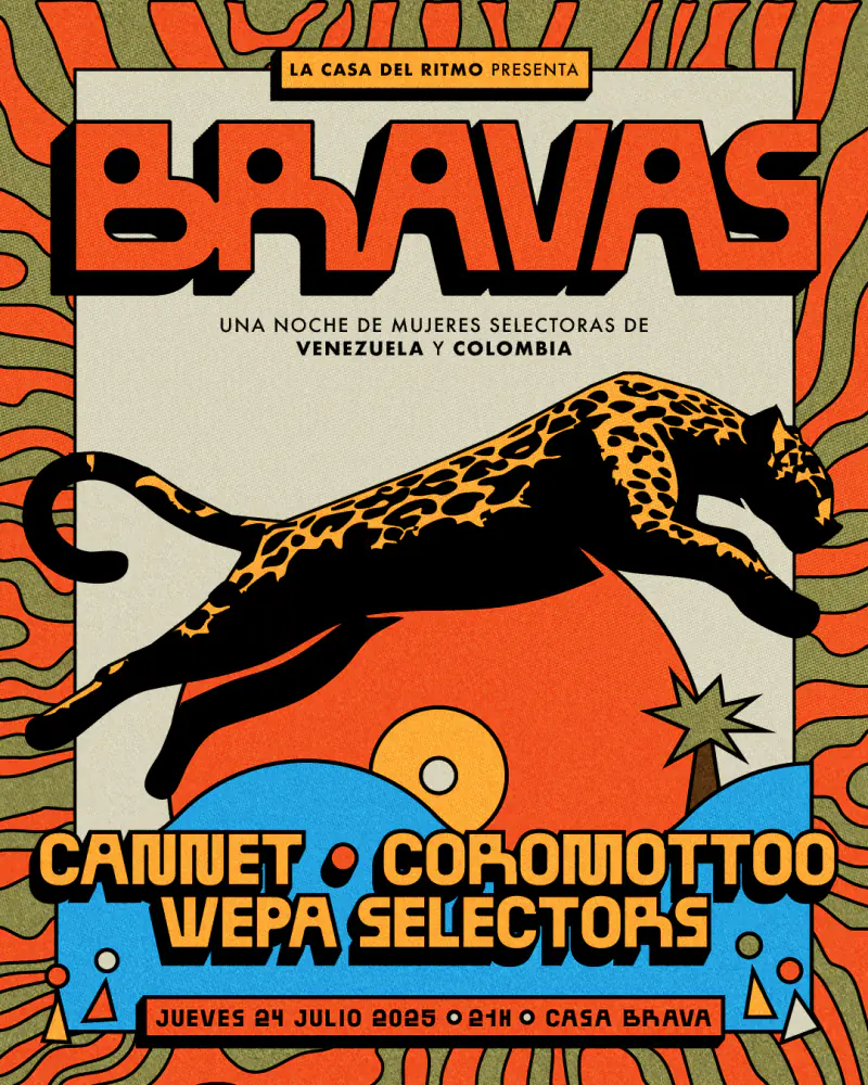 Flyer for Bravas at La Casa del Ritmo, July 2025 edition by CRINI